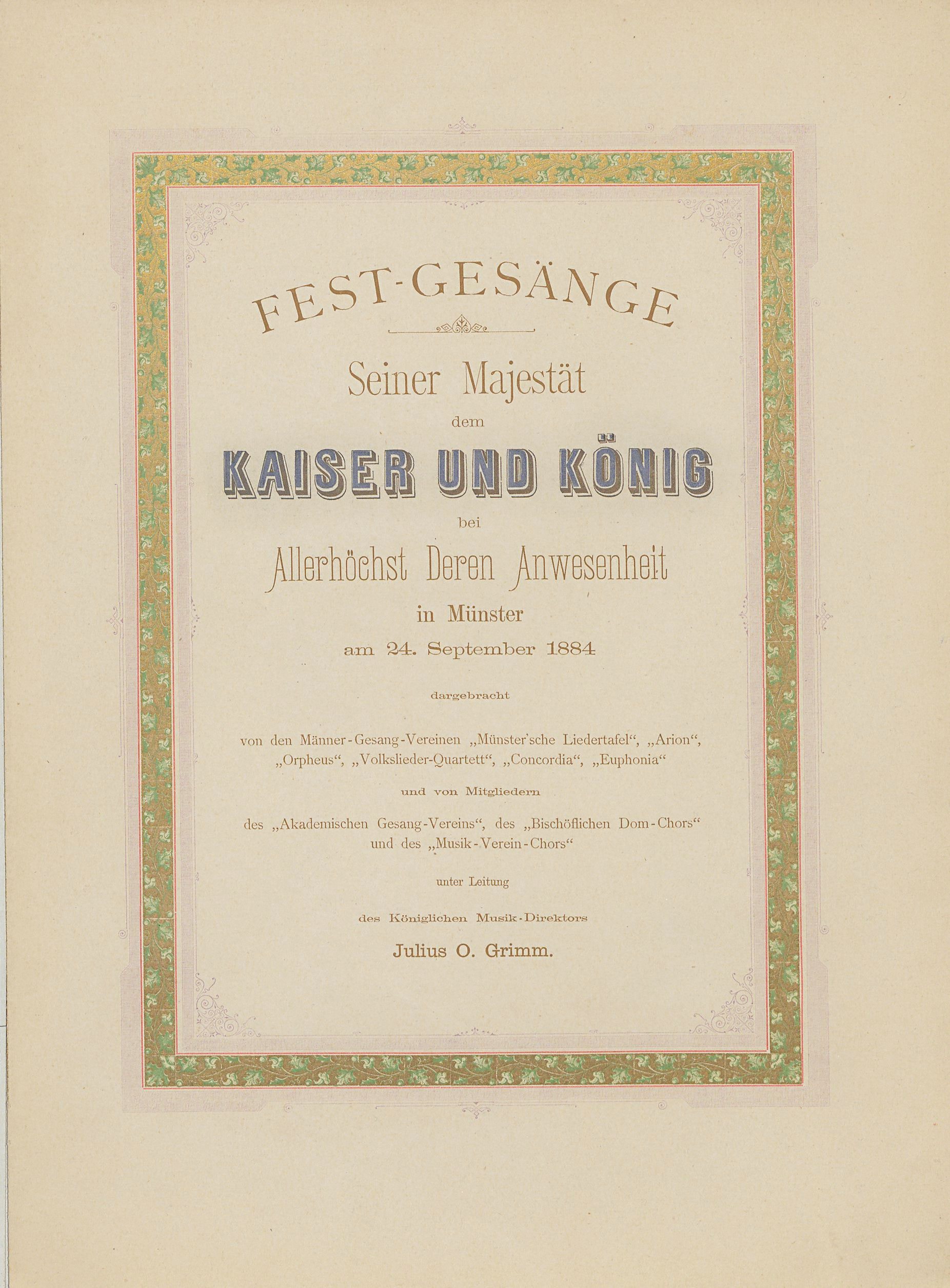Festgesänge bei Anwesenheit des Kaisers Wilhelm I. am 24. September 1884